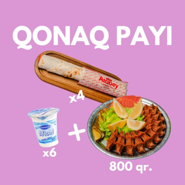 Qonaq Payı (800 qr. + 4 Big Dürüm + 6 ayran)